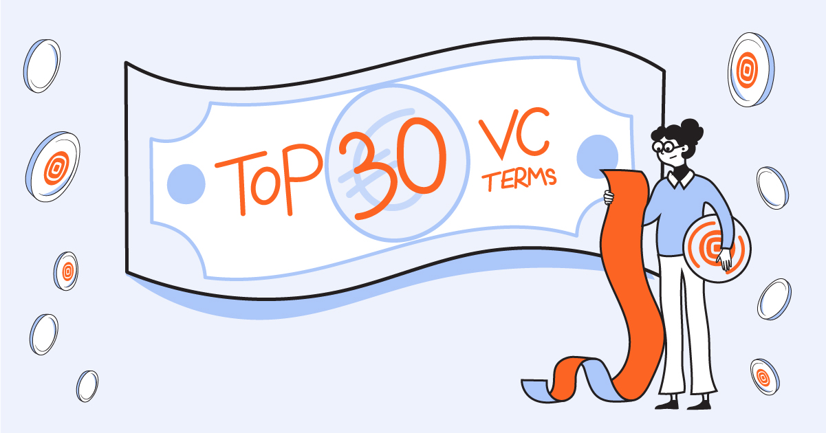 30 VC terms founders need to know